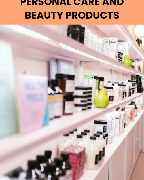Personal Care & Beauty Products
