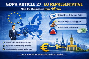 GDPR Article 27: EU Representative  Non-EU Businesses from 1€/day