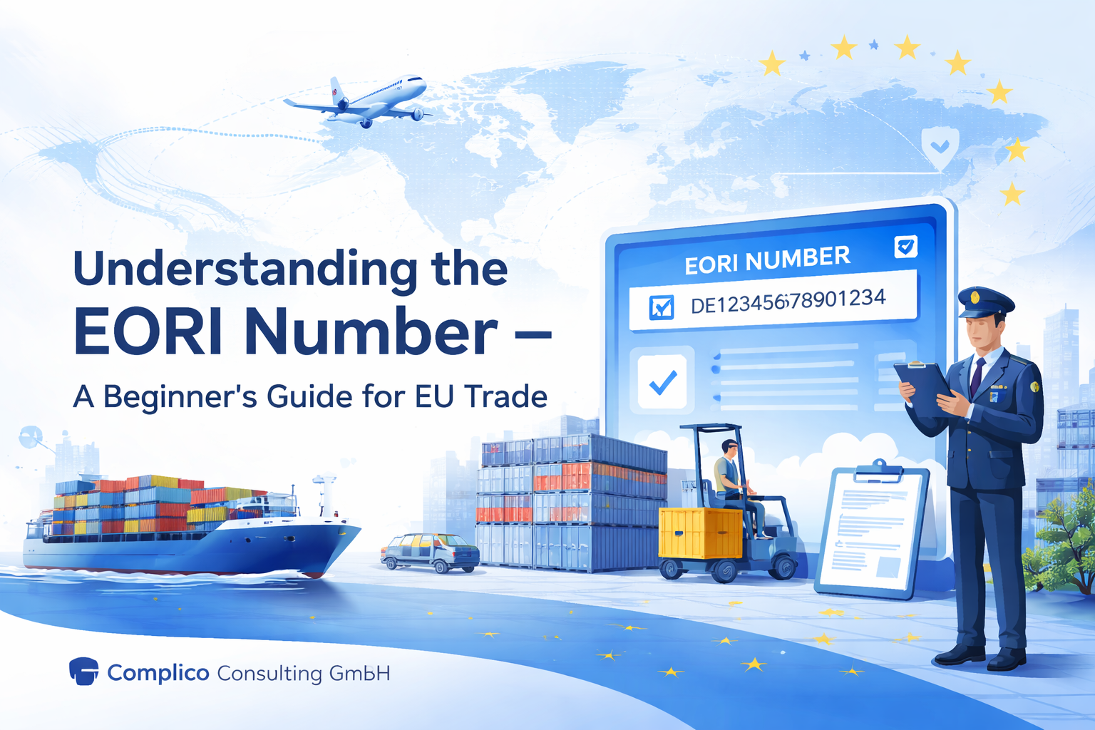 EORI Number customs registration for EU import export businesses